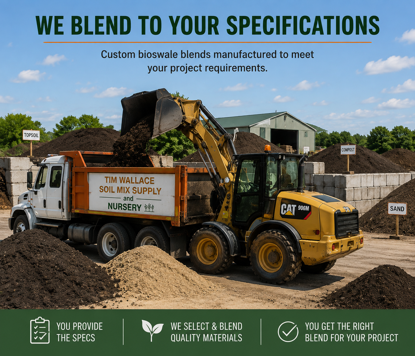 We Blend To Your Specifications